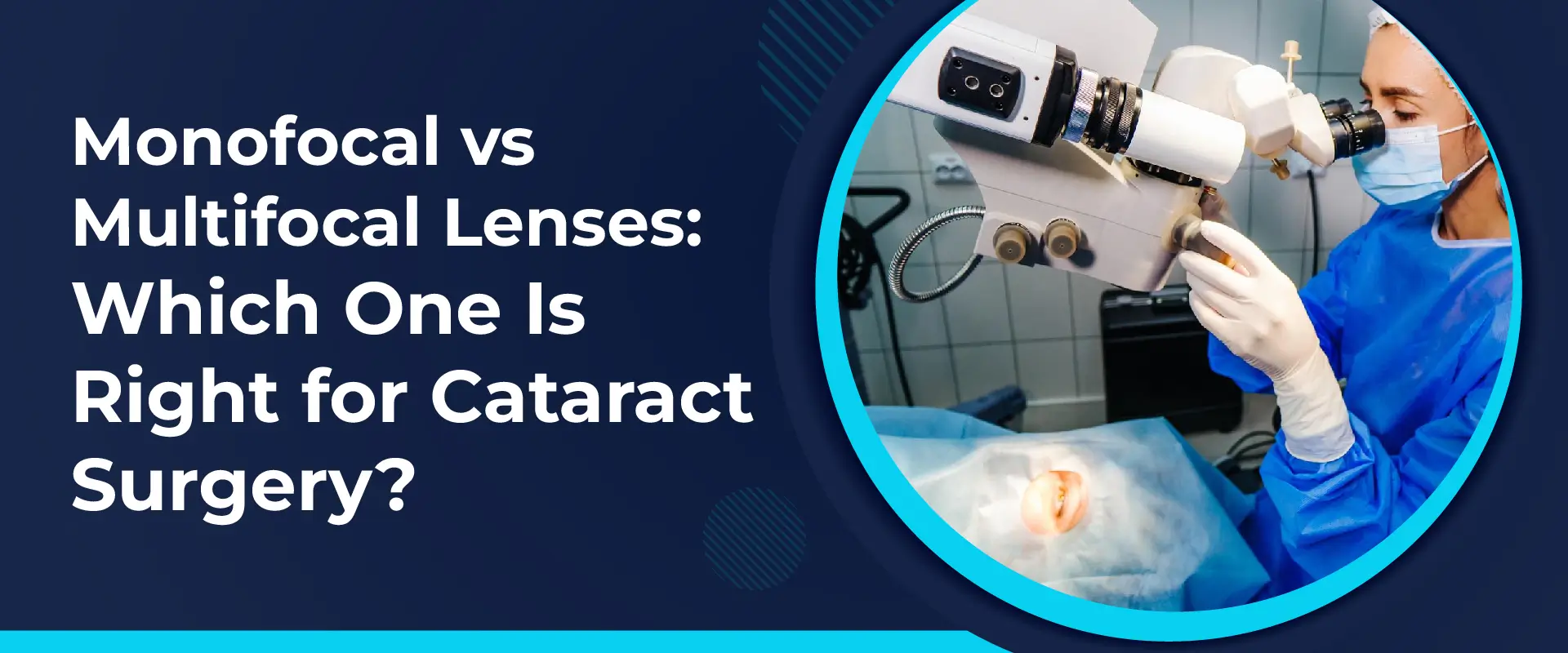 Monofocal vs Multifocal Lenses