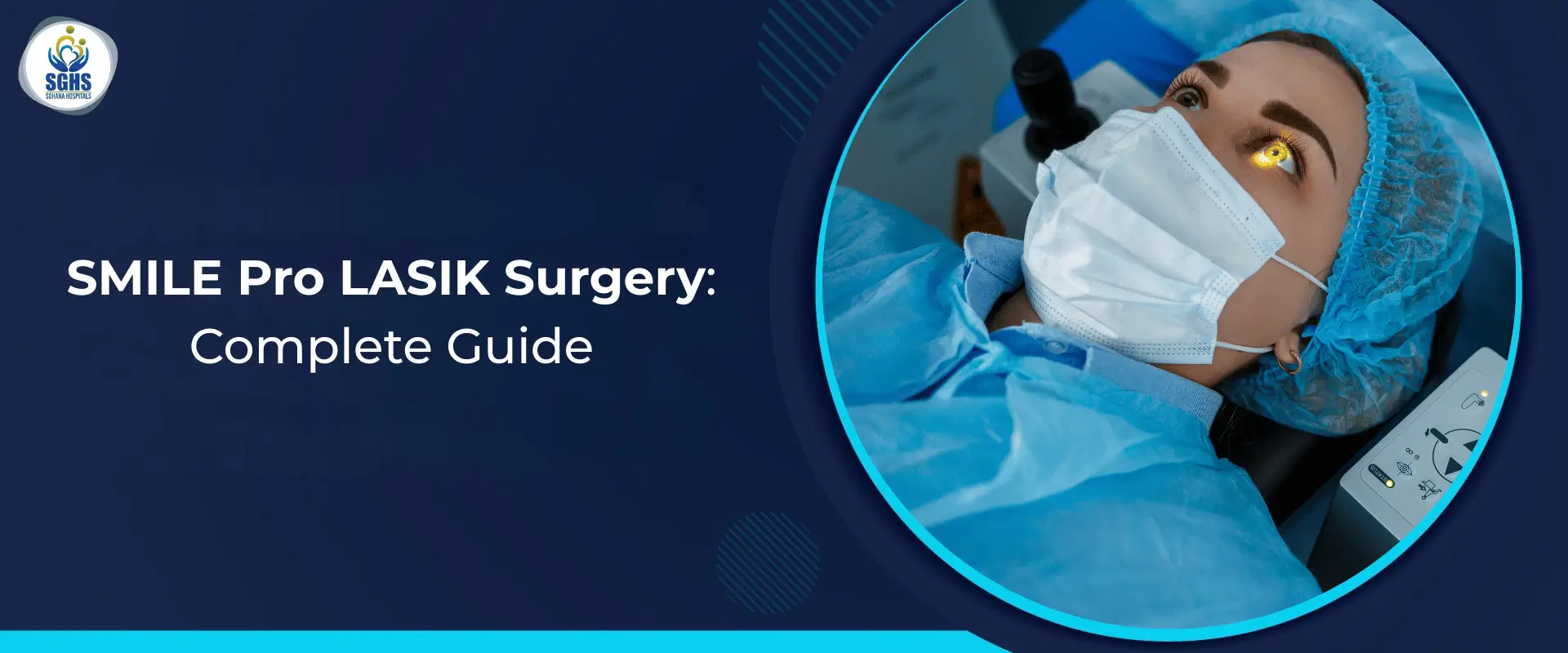 SMILE Pro LASIK Surgery - Complete Guide