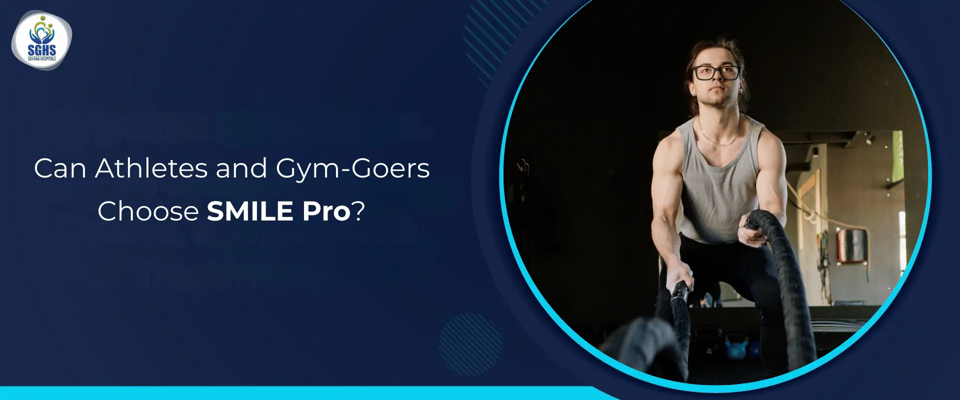 Can Athletes and Gym-Goers Choose SMILE Pro