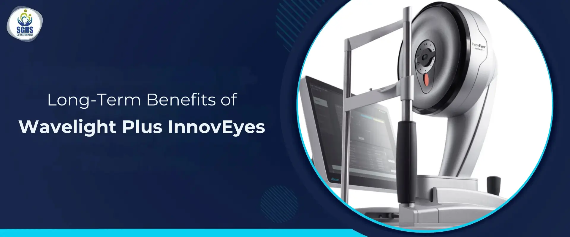 Long-Term Benefits of Wavelight Plus InnovEyes