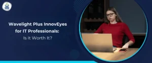 Wavelight Plus InnovEyes for IT Professionals