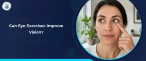 Can Eye Exercises Improve Vision