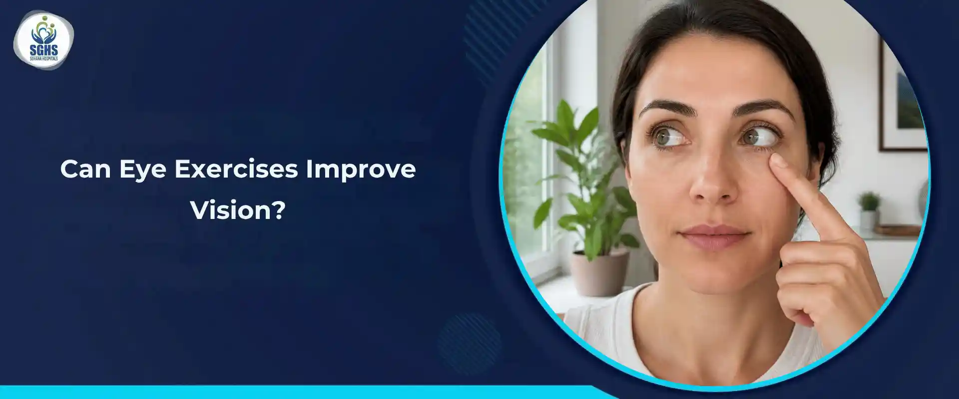 Can Eye Exercises Improve Vision