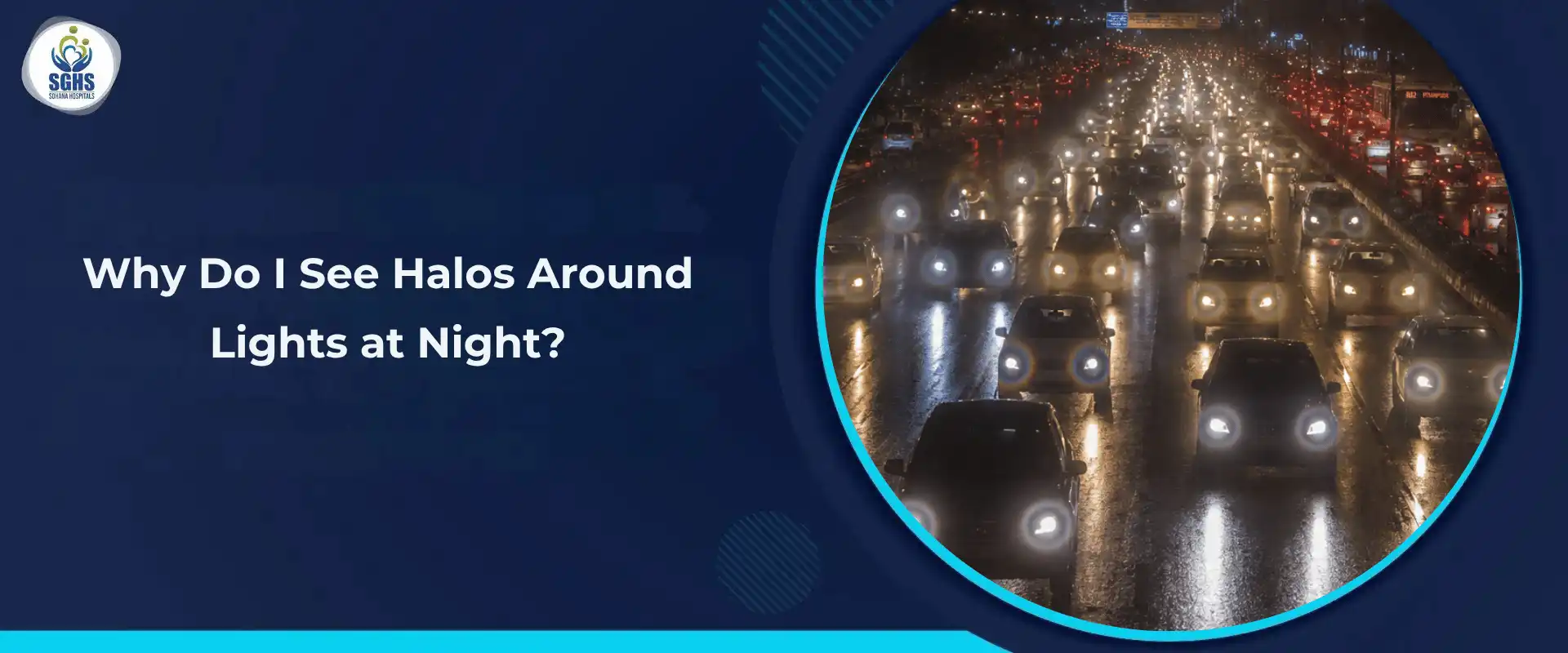 Why Do I See Halos Around Lights at Night