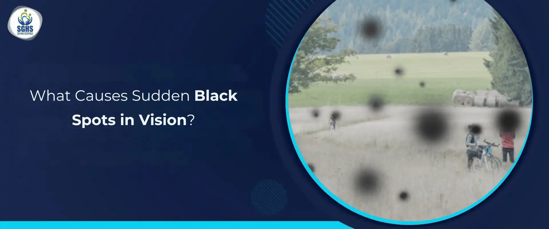 What Causes Sudden Black Spots in Vision